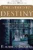 Delivered To Destiny PB - Kimberly Daniels
